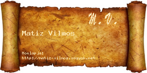 Matiz Vilmos névjegykártya